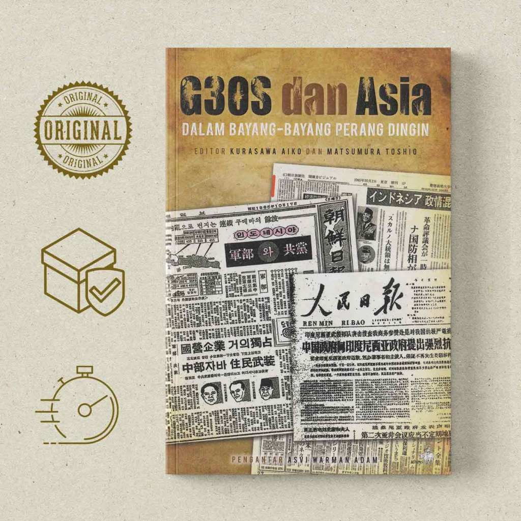 G30S dan Asia dalam Bayang-bayang Perang Dingin -  Aiko Kurasawa