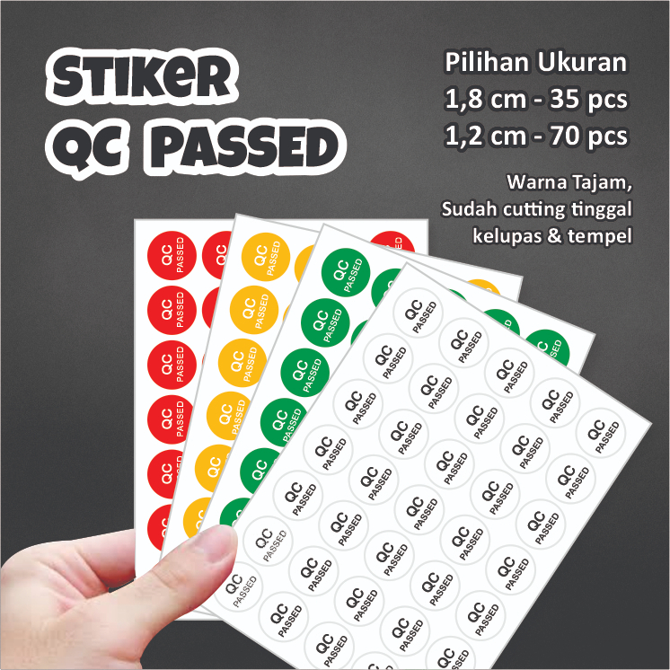 Stiker QC PASSED Bulat Chromo Cutting - Label Quality Control Lulus Uji Isi 35-70 pcs - Sticker QC P
