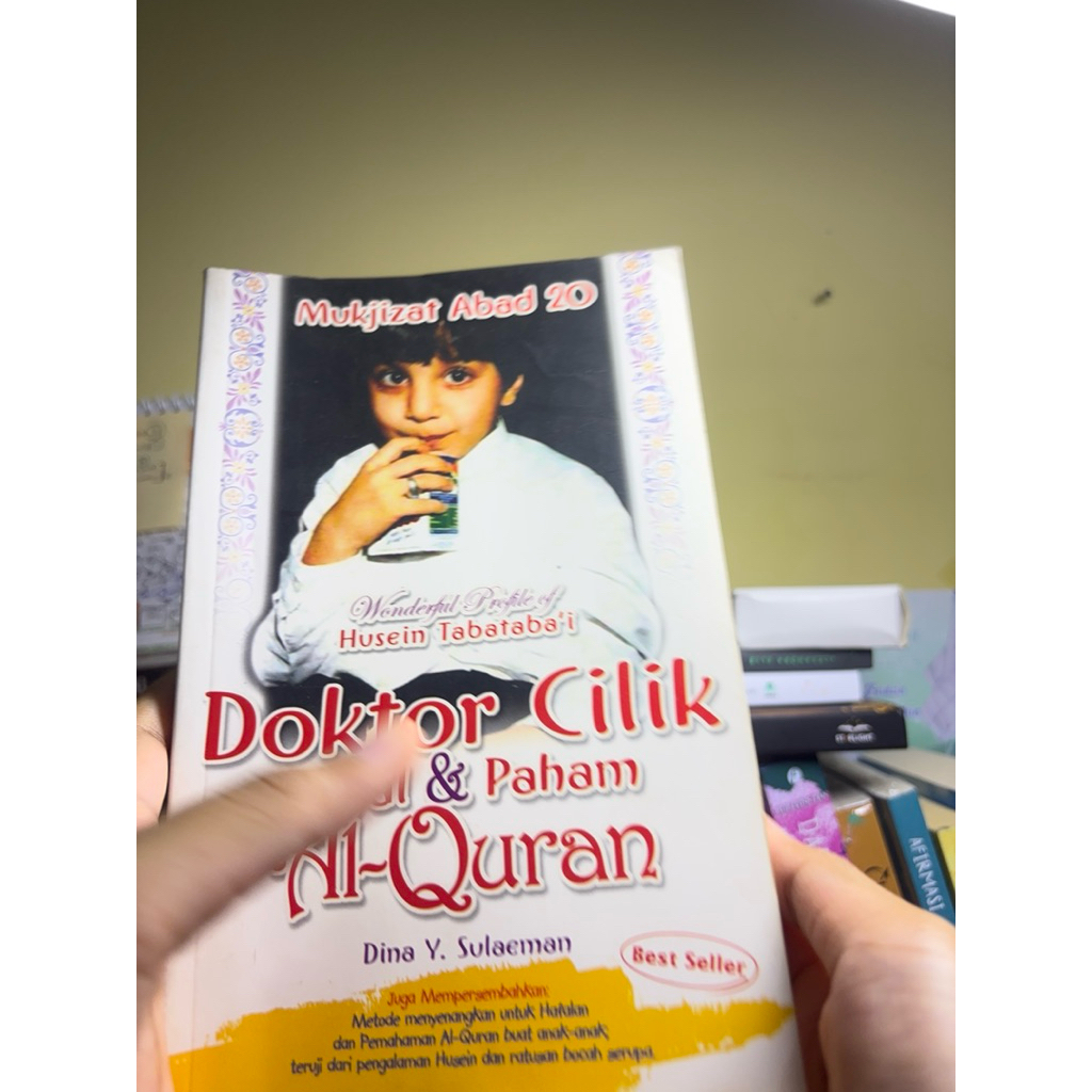 Mukjizat Abad 20 Doktor Cilik Hafal & Paham Al-Quran - Dina Y Sulaeman