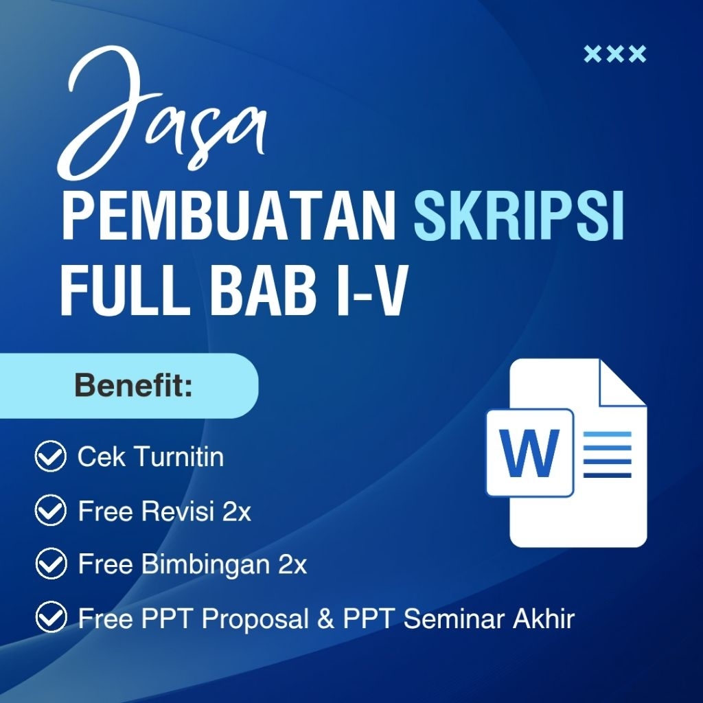 Jasa Pembuatan Skripsi Full BAB (BAB I - BAB V)