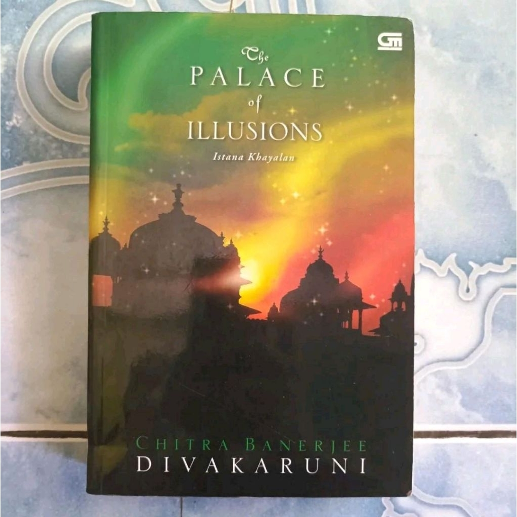 Original Bahasa Indonesia The Palace of Illusion Illusions Istana Khayalan karya Chitra Banerjee Div