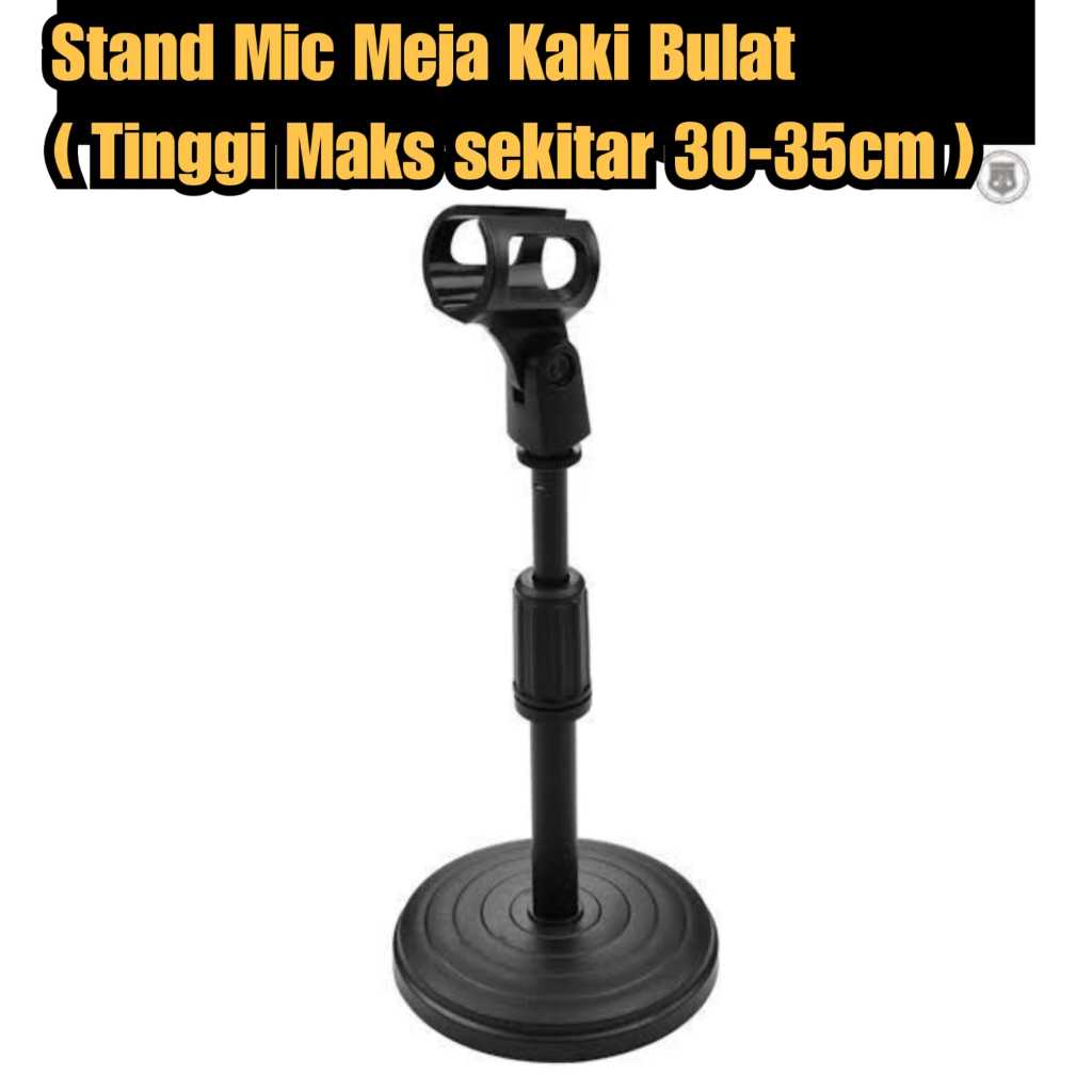 Stand Mic Meja Tebal Stand Mic Kaki Bulat Dudukan Mic Pendek adjustable
