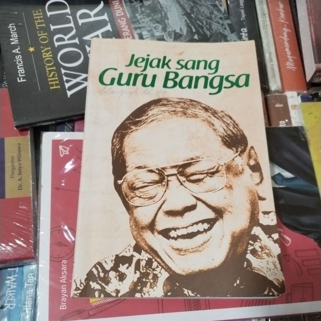 BUKU ORIGINAL JEJAK SANG GURU BANGSA