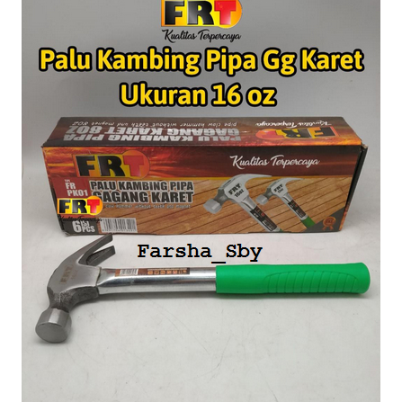 PALU KAMBING GAGANG PIPA BESI FRT 16OZ/ PALU KAMBING GAGANG BESI KEPALA POLOS/ PALU GAGANG PIPA BISA