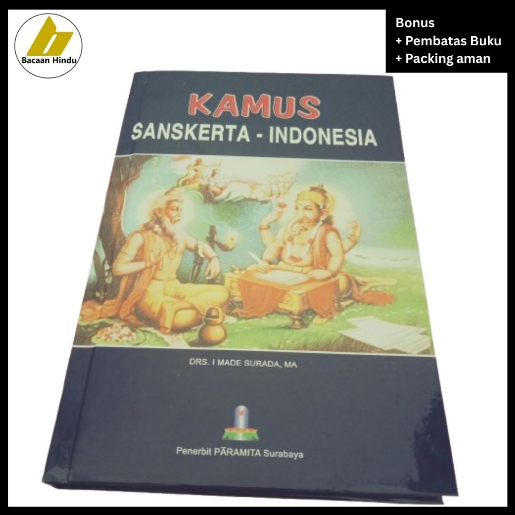 Buku Kamus Bahasa Sanskerta ke Indonesia Agama Hindu I Made Surada Bacaan Hindu