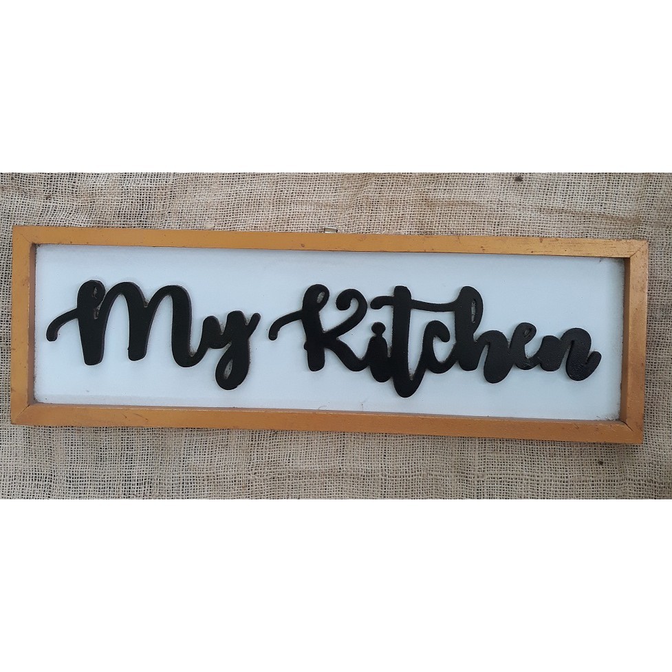 Hiasan dinding My Kitchen - Hiasan dinding frame tulisan timbul