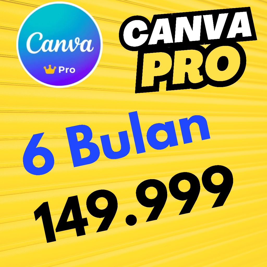 Canva Pro 6 Bulan