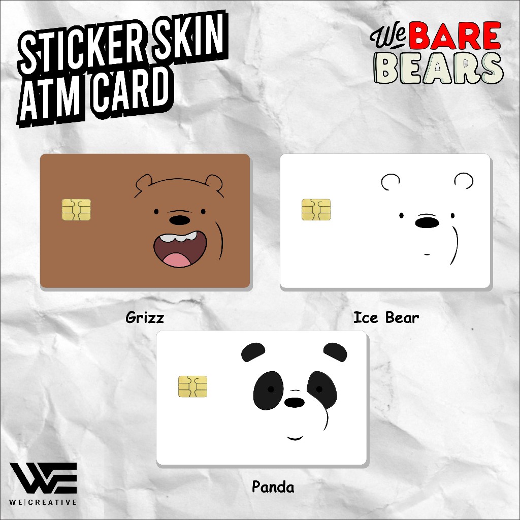 Sticker Kartu ATM Skin Card We Bear Bears