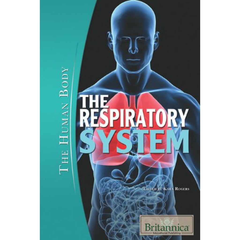 The Respiratory System (The Human Body)