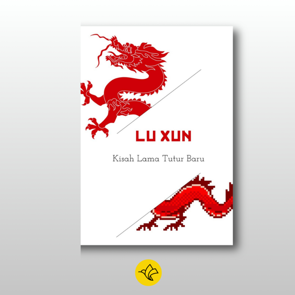 Kisah Lama Tutur Baru | Lu Xun | Marjin Kiri