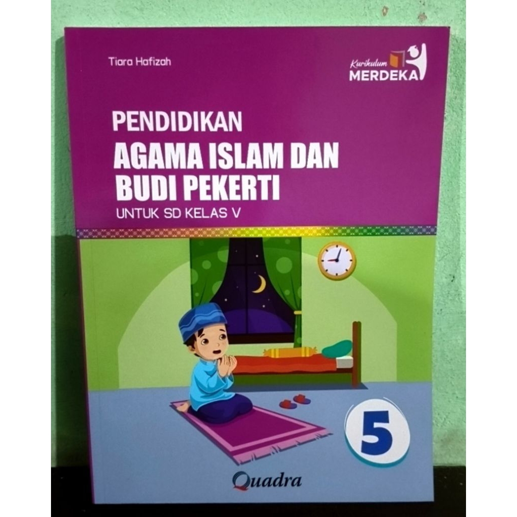 Buku Pendidikan Agama Islam Kelas 5 SD Kurikulum Merdeka Quadra