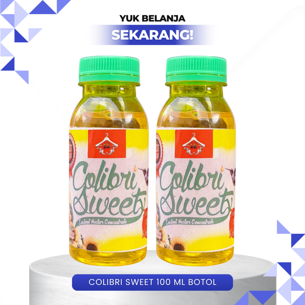 COLIBRI SWEET 100 ML BOTOL - Colibri Sweet Vitamin Burung Untuk Makanan Harian BY SINAR SAKTI