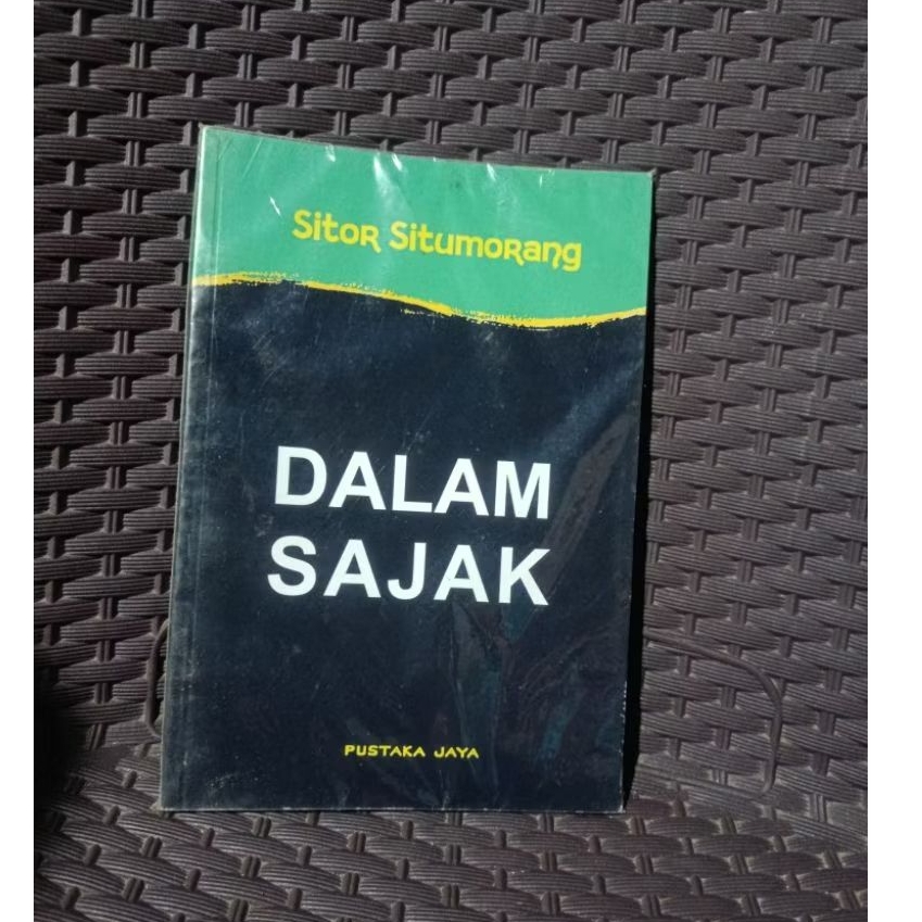DALAM SAJAK (SITOR SITUMORANG)