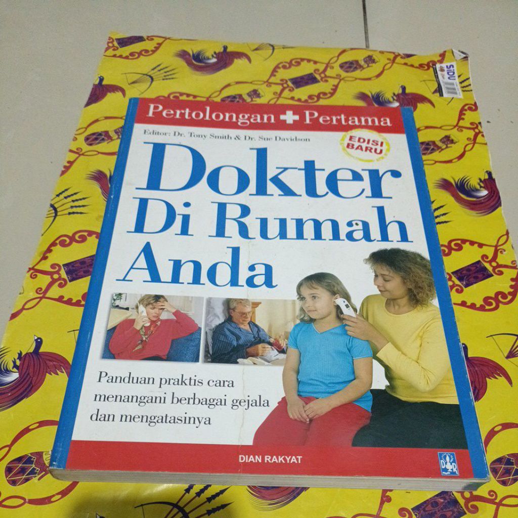 Buku Pertolongan pertama Dokter Dirumah Anda