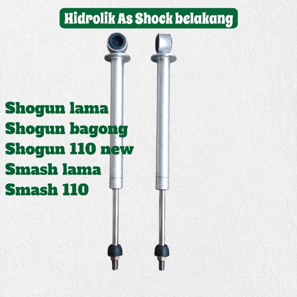 STICK AS HIDROLIS HIDROLIK SHOCK SKOK BELAKANG MOTOR SMASH LAMA SMASH 110 SHOGUN LAMA SHOGUN 110 NEW