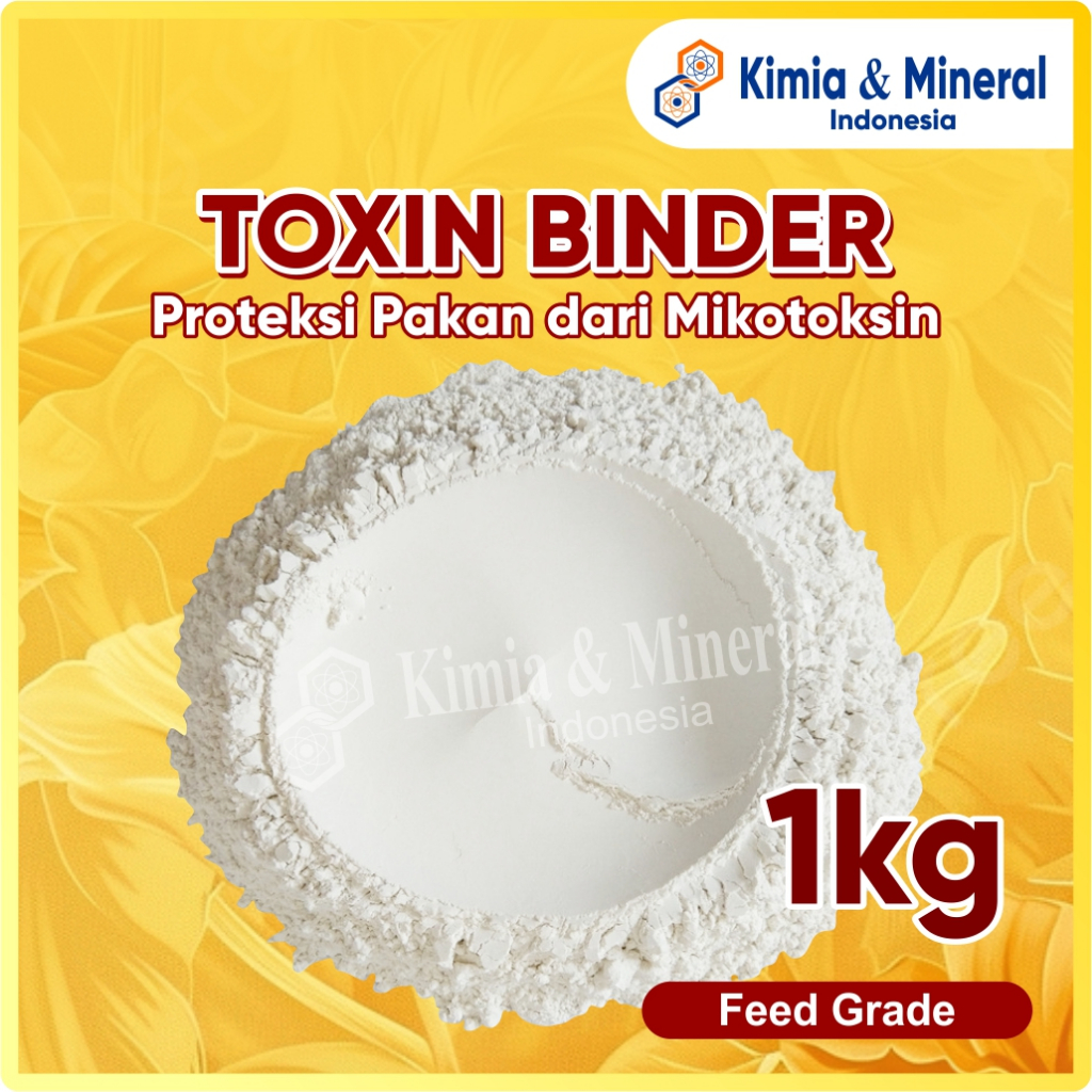 TOXIN BINDER 1kg (Proteksi Pakan dari Mikotoksin)