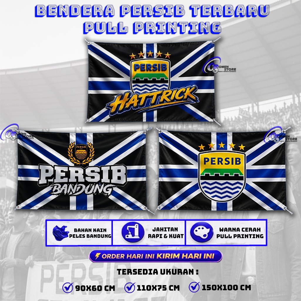 BENDERA PERSIB BANDUNG TERBARU BINTANG 5 PULL PRINTING BAHAN KAIN PELES ASLI KAHATEX BANDUNG PRODUK 