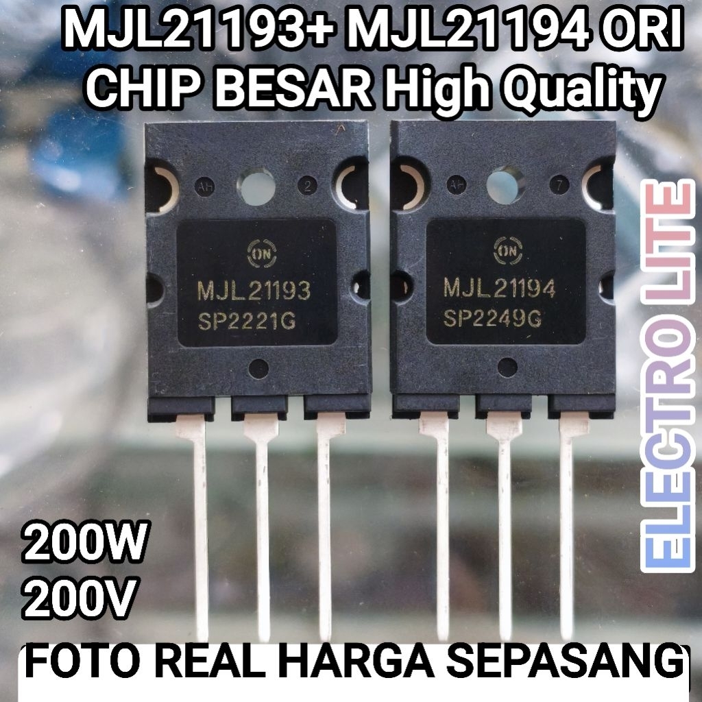 TRANSISTOR TR MJL21193 MJL21194 ORIGINAL SEPASANG CHIP BESAR MJL 21193 MJL21194