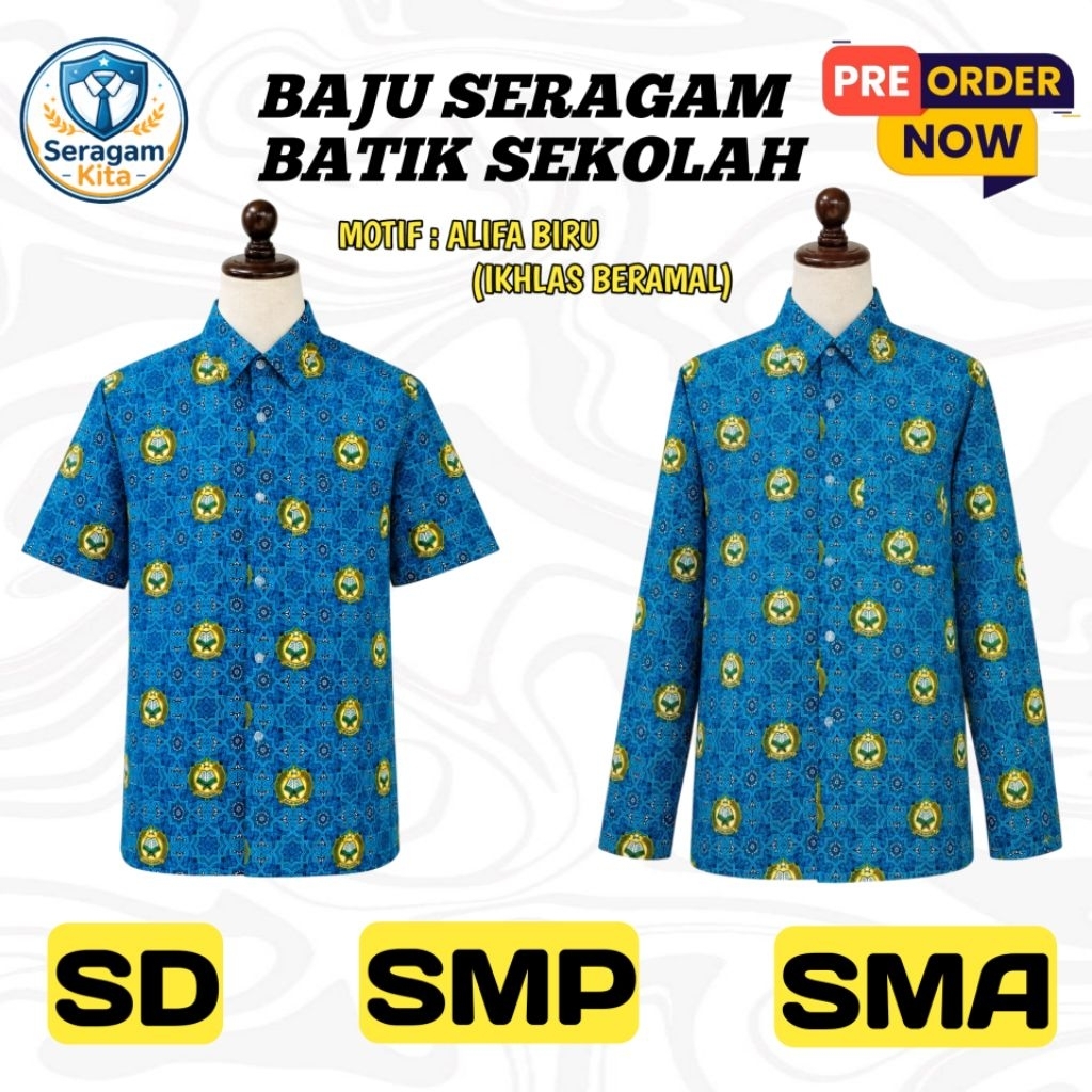 Baju Seragam Batik Sekolah SD/SMP/SMA Motif Alifa Biru (Ikhlas Beramal) | Baju Batik Sekolah Sd-Smp-