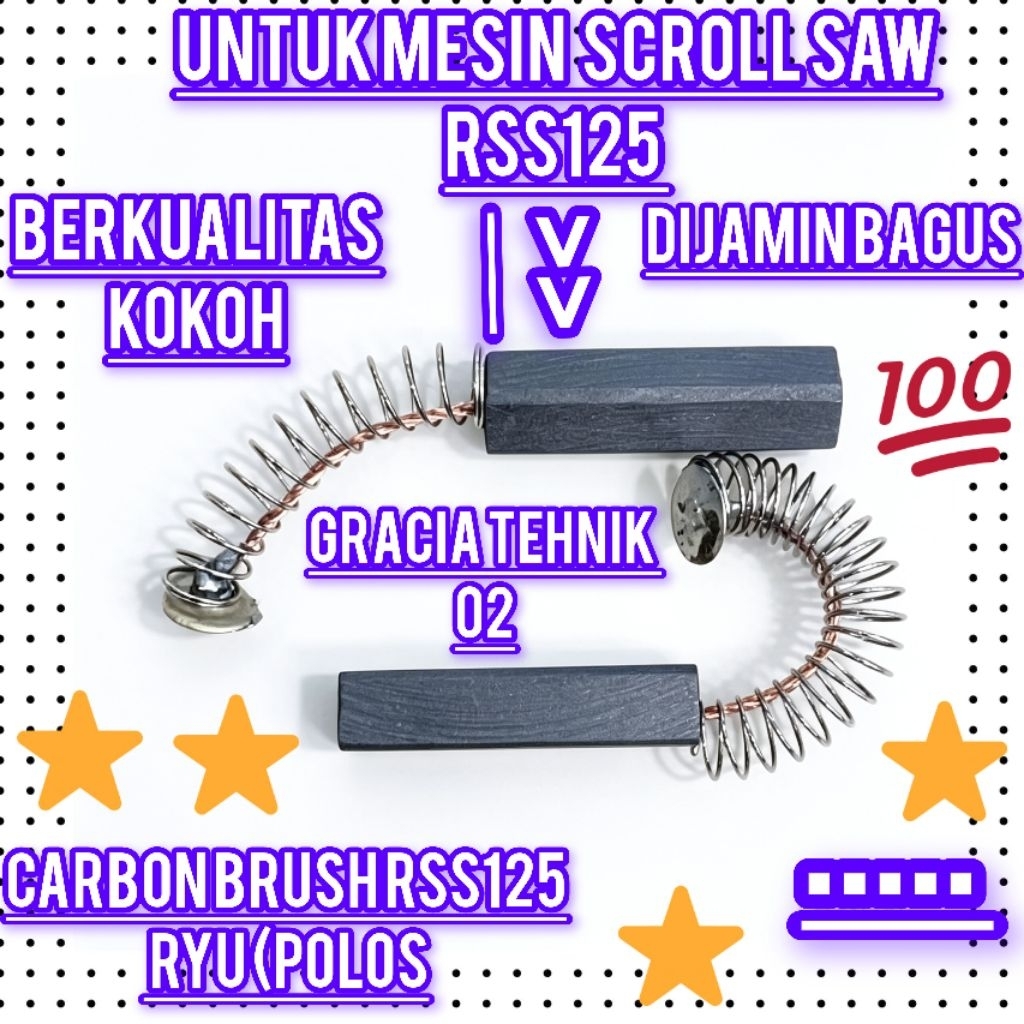 CARBON BRUSH ARANG MESIN SCROLL SAW RYU RSS125 ARENG MESIN SCROLL SAW RYU RSS125 RYU (POLOS) PROMO