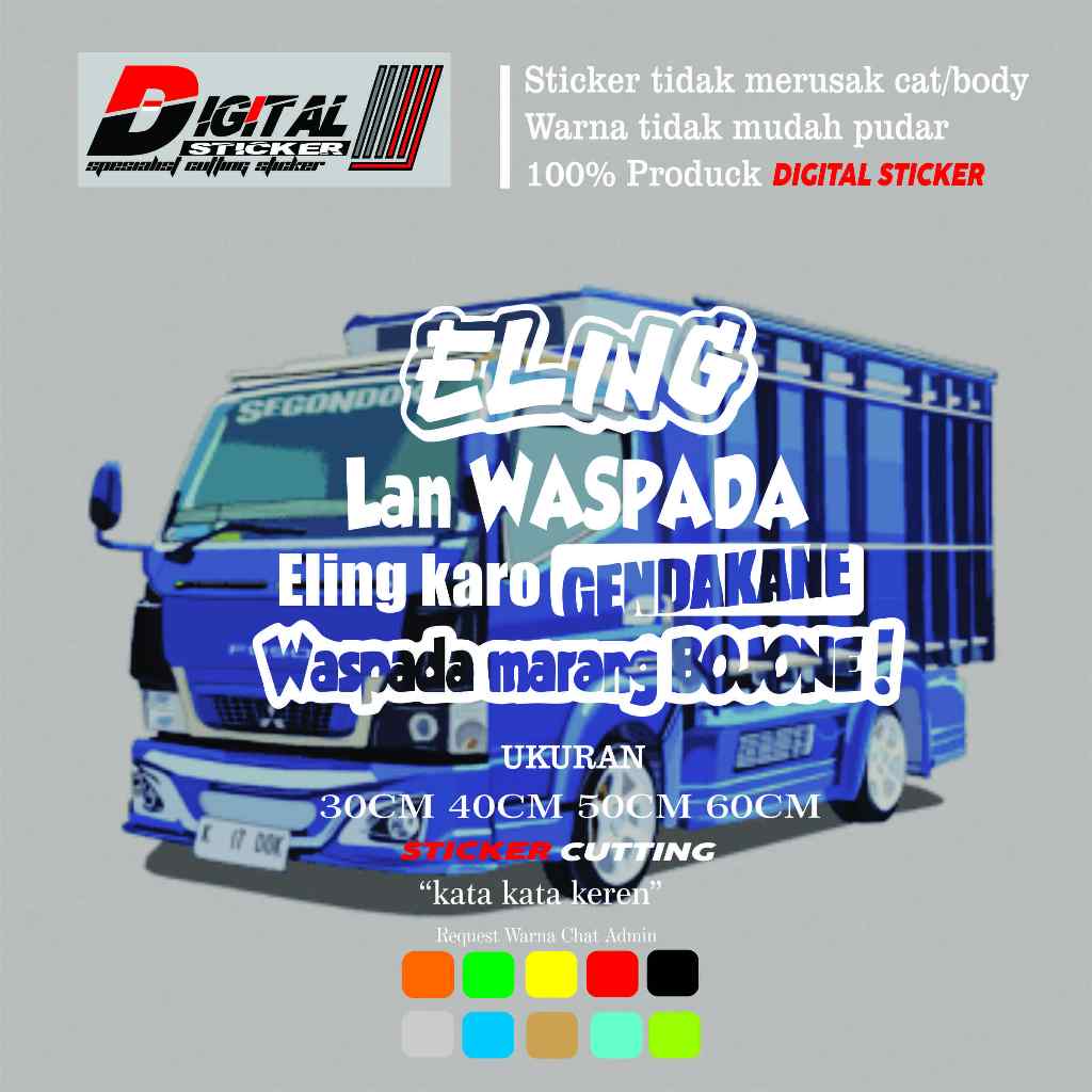 stiker kata kata lucu unik truk pick up eling lan waspada