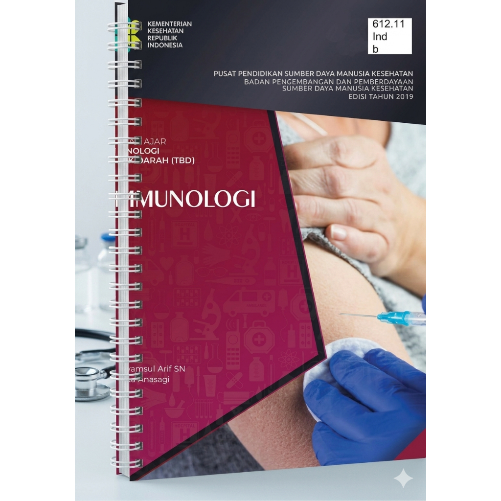 IMMUNOLOGI • bahan ajar Teknologi Bank Darah (TBD) dari KEMKES RI edisi tahun 2019