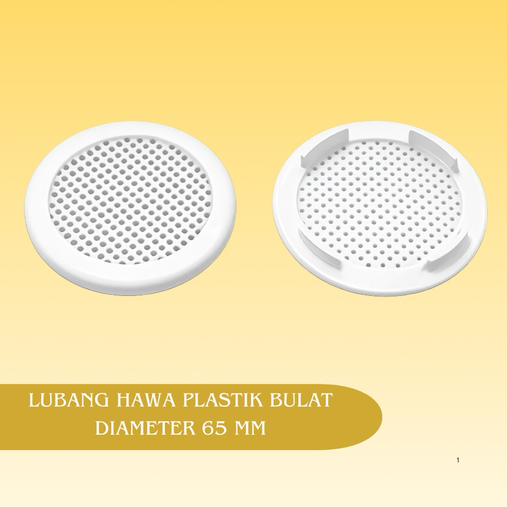 Ventilasi Udara Bulat 65 MM | Lubang Hawa Plastik Bulat Diameter 65 MM - Lobang Udara Bulat Plastik 