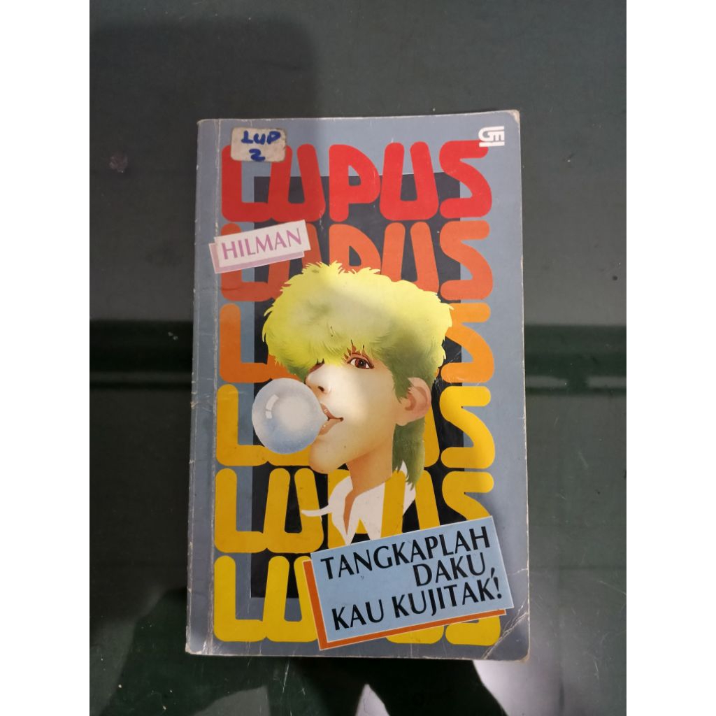 Novel Lupus Tangkaplah daku kau kujitak GRAMEDIA