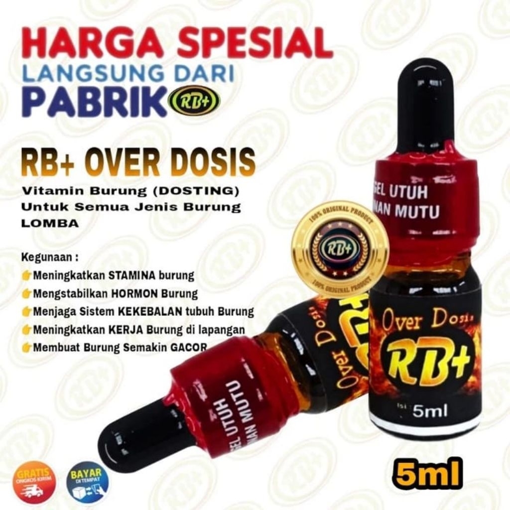 (HARGA PABRIK) RB+ ORIGINAL 5Ml OVER DOSIS VITAMIN DOSTING BURUNG KICAU