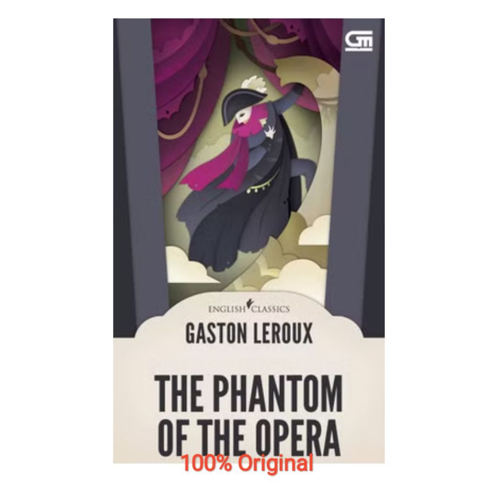 English Classics: The Phantom of The Opera Gaston Leroux