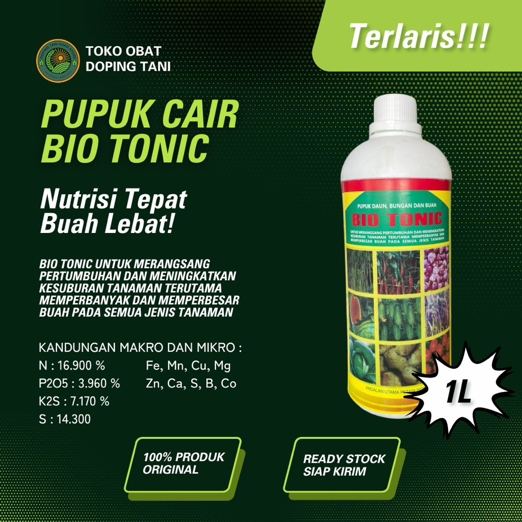 Pupuk Cair BIO TONIC 1liter Pupuk Daun Bunga dan Buah Nutrisi Tepat Buat Lebat