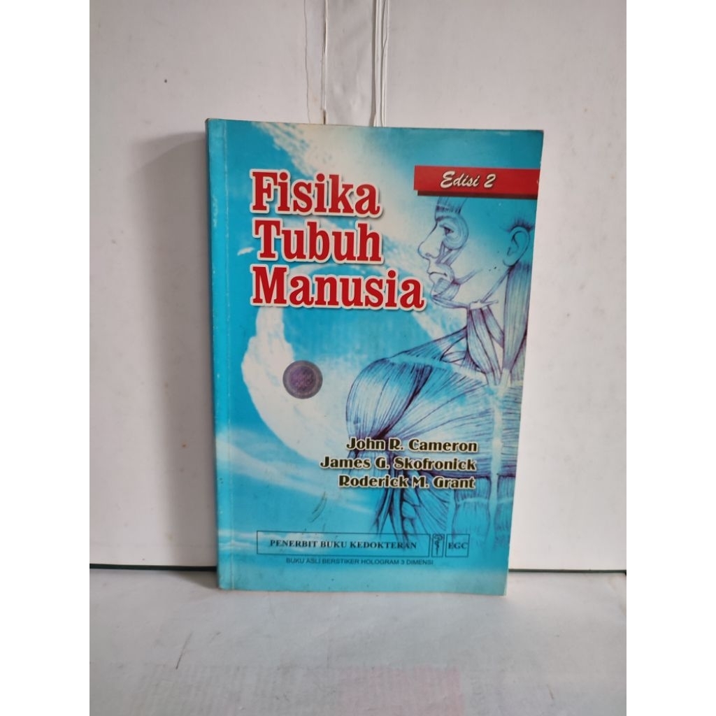 Fisika tubuh manusia. buku kedokteran edis 2