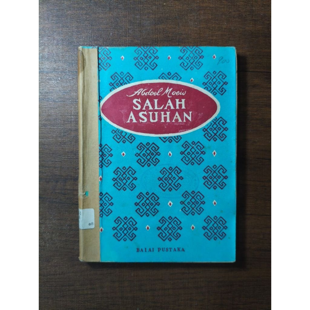 Salah Asuhan - Abdoel Moeis
