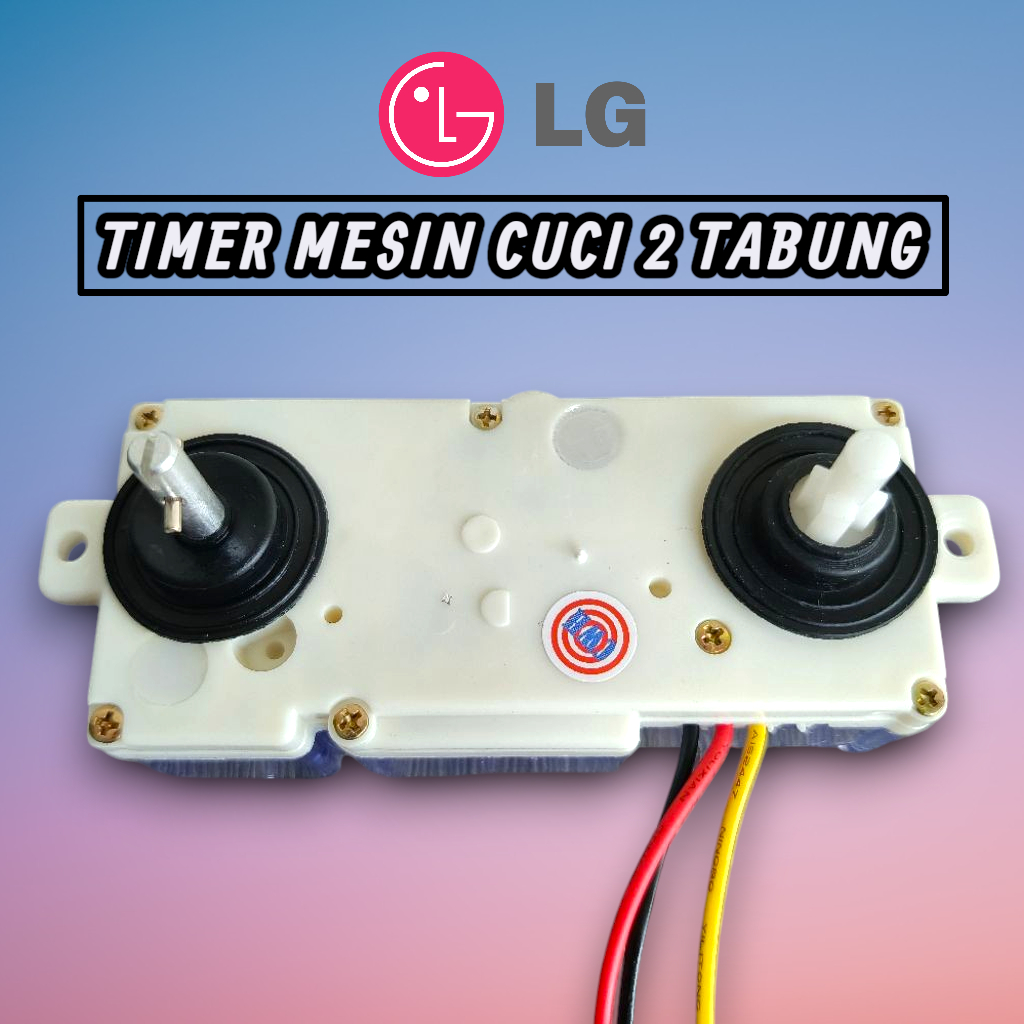 TIMER MESIN CUCI LG 2 TABUNG | TIMER PENCUCI / WASH LG