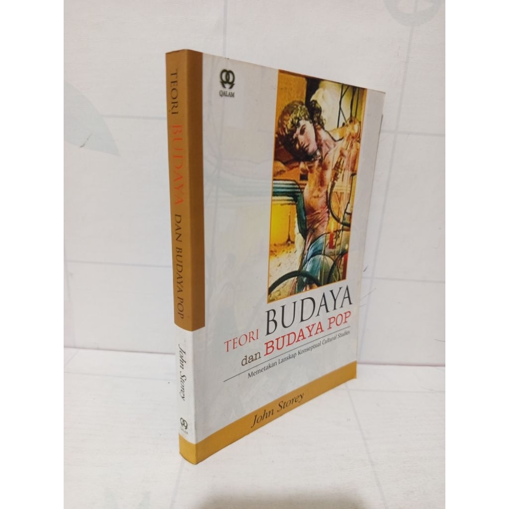 Teori Budaya Dan Budaya Pop by John Store Original