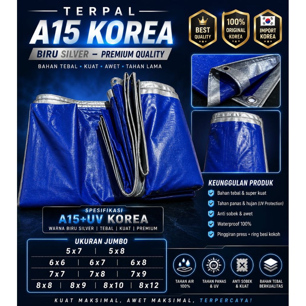 Terpal A15+UV KOREA super tebal warna biru silver tahan air dan panas best quality original dan awet