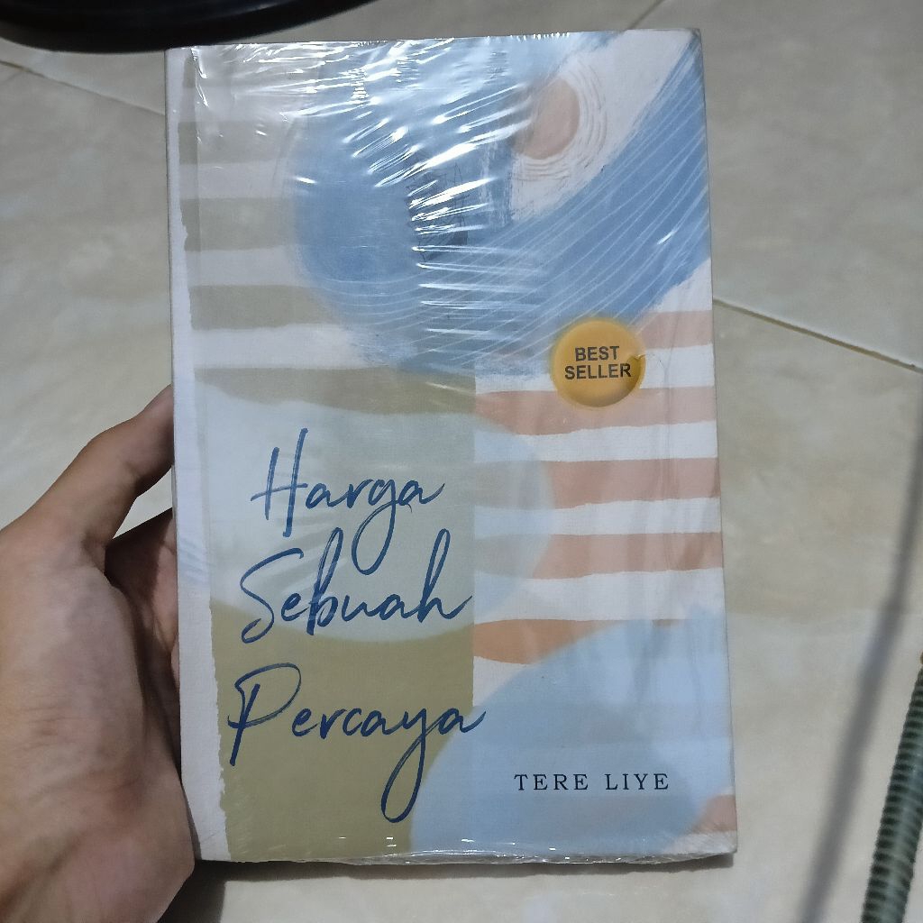 Original Harga Sebuah Percaya Preloved - Novel Tere Liye - Prelov Bekas
