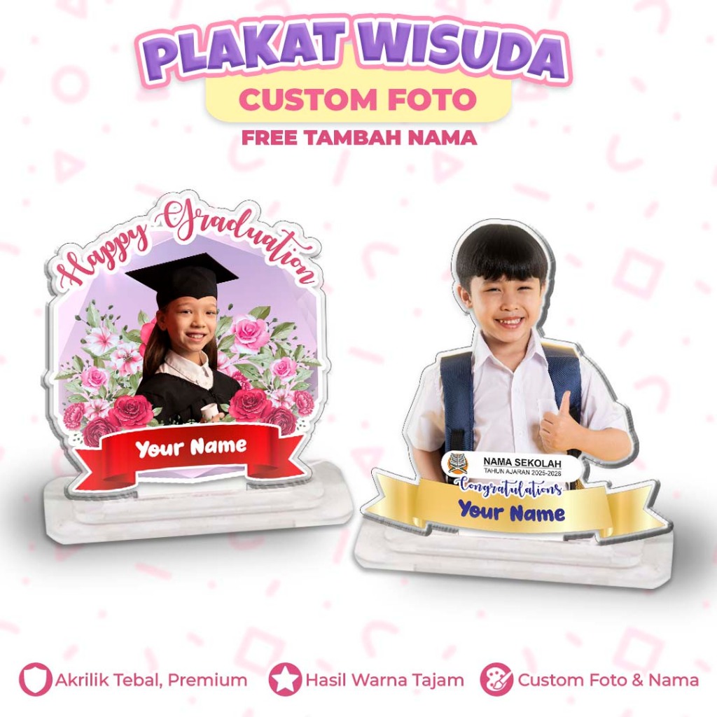 PLAKAT WISUDA - Plakat Akrilik Trophy Wisuda - Plakat Custom Foto Nama