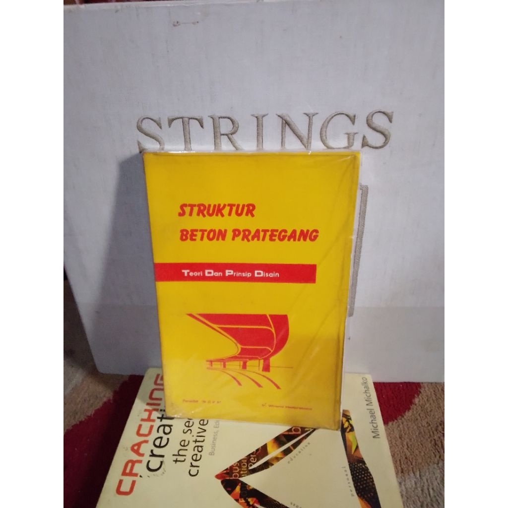 ORIGINAL BUKU STRUKTUR BETON PRATEGANG TEORI DAN PRINSIP DESAIN