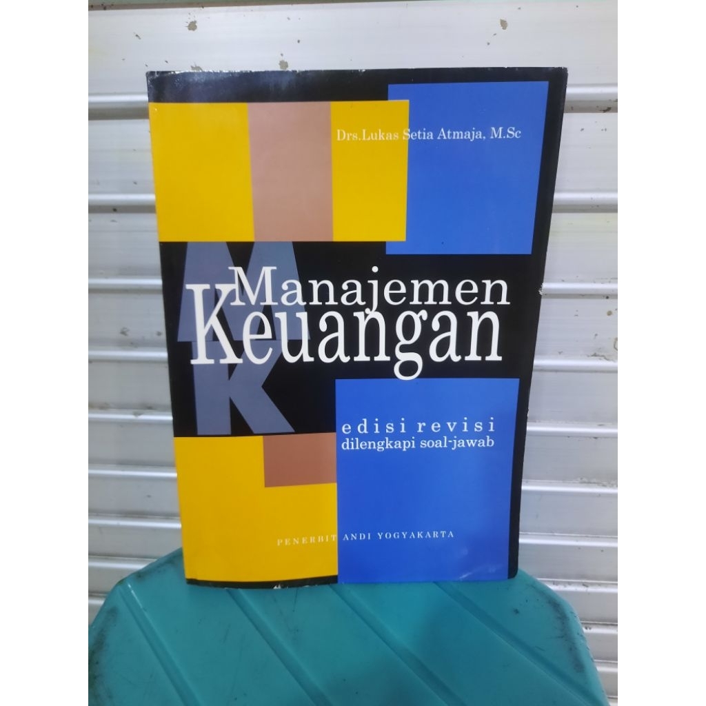 BUKU ORIGINAL: MANAJEMEN KEUANGAN OLEH Drs LUKAS SETIA ATMAJA M Sc