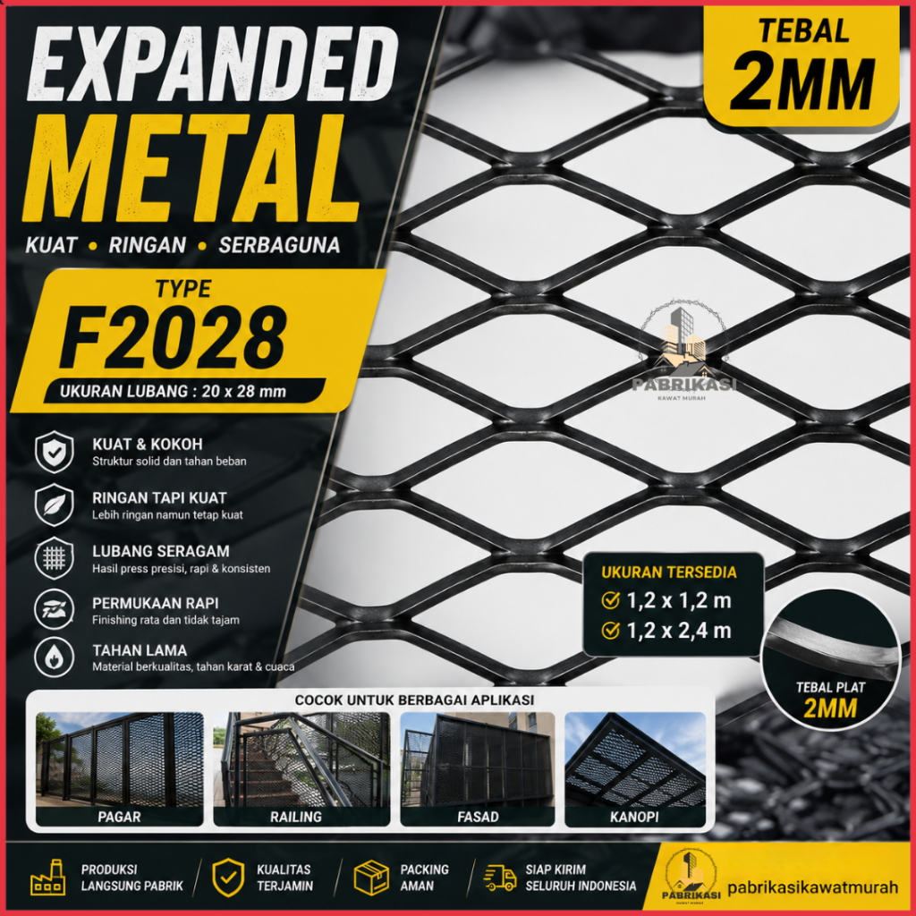 EXPANDED METAL TYPE F2028 TEBAL 2 MM LEMBARAN | UKURAN 1,2 x 2,4 PLAT BESI BAJA EXPANDED | PAGAR RAI