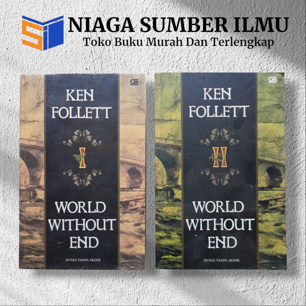 Novel WORLD WITHOUT END Jilid 1&2  (Dunia Tanpa Akhir) - by KEN FOLLETT (second)
