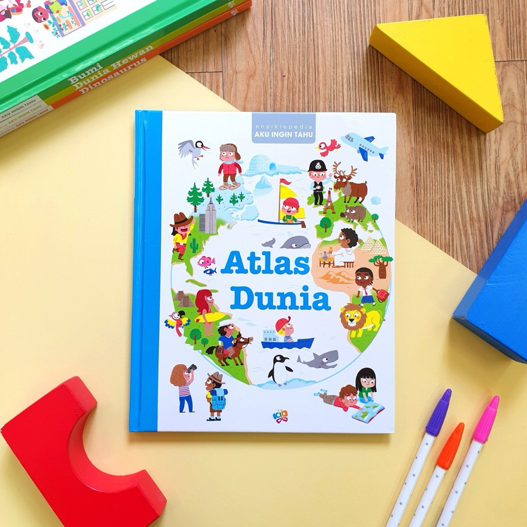 buku anak ensiklopedia aku ingin tahu: Atlas Dunia