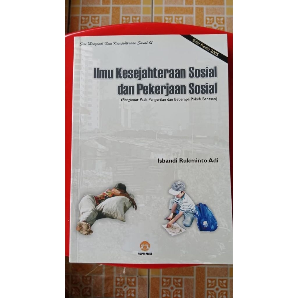 Ilmu Kesejahteraan Sosial dan Pekerjaan Sosial