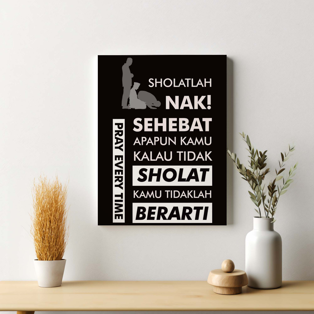 Poster Quote Islam Sholat Shalat Nak Pajangan Dekorasi Dinding