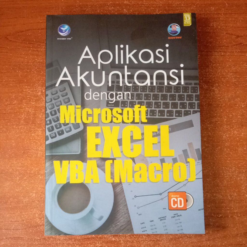 BUKU APLIKASI AKUNTANSI DENGAN MICROSOFT EXCEL VBA MACRO