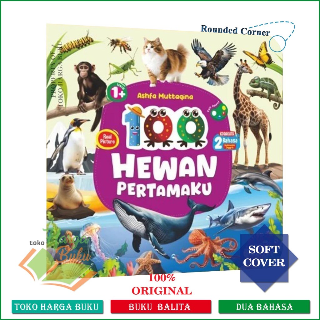 Foto 100 Hewan Pertamaku Real Picture Buku Balita Usia 1+ Full Colour kosakata dua Bahasa - Media Sholih