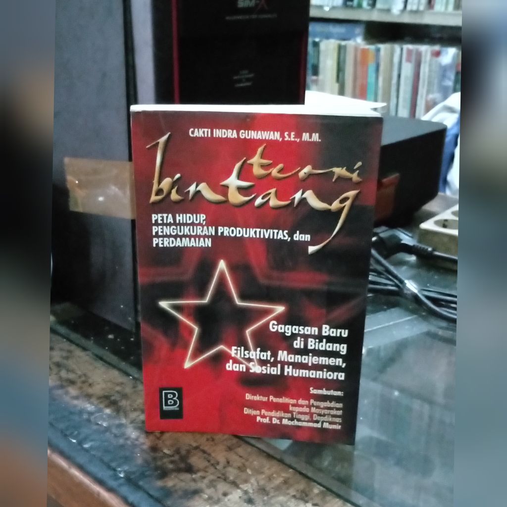 TEORI BINTANG : Peta Hidup, Pengukuran Produktivitas, dan Perdamaian ( Buku ini menjelaskan Gagasan 