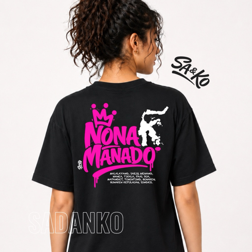 KAOS NONA MANADO | MANADO TSHIRT | DARI SADANKO