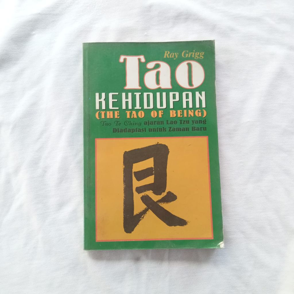 BUKU THE TAO OF BEING (TAO KEHIDUPAN)
